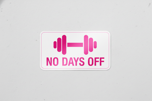 Pink and black No Days Off gym sticker with dumbbell icon